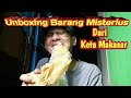 UNBOXING!! barang dari Kota Makasar