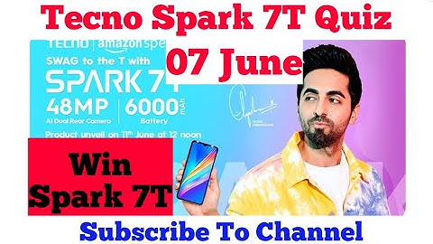 Amazon Tecno Spark 7T Mobile Quiz Today Answers | 07 June 2021