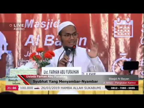 syubhat-yang-menyambar-nyambar---ustadz-farhan-abu-furaihan