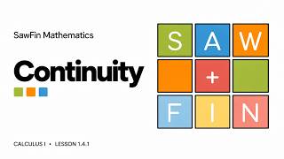 Calculus I - 1.4.1 Continuity