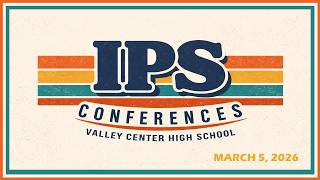 March 5, 2026 IPS --- Parent Conference Reminder