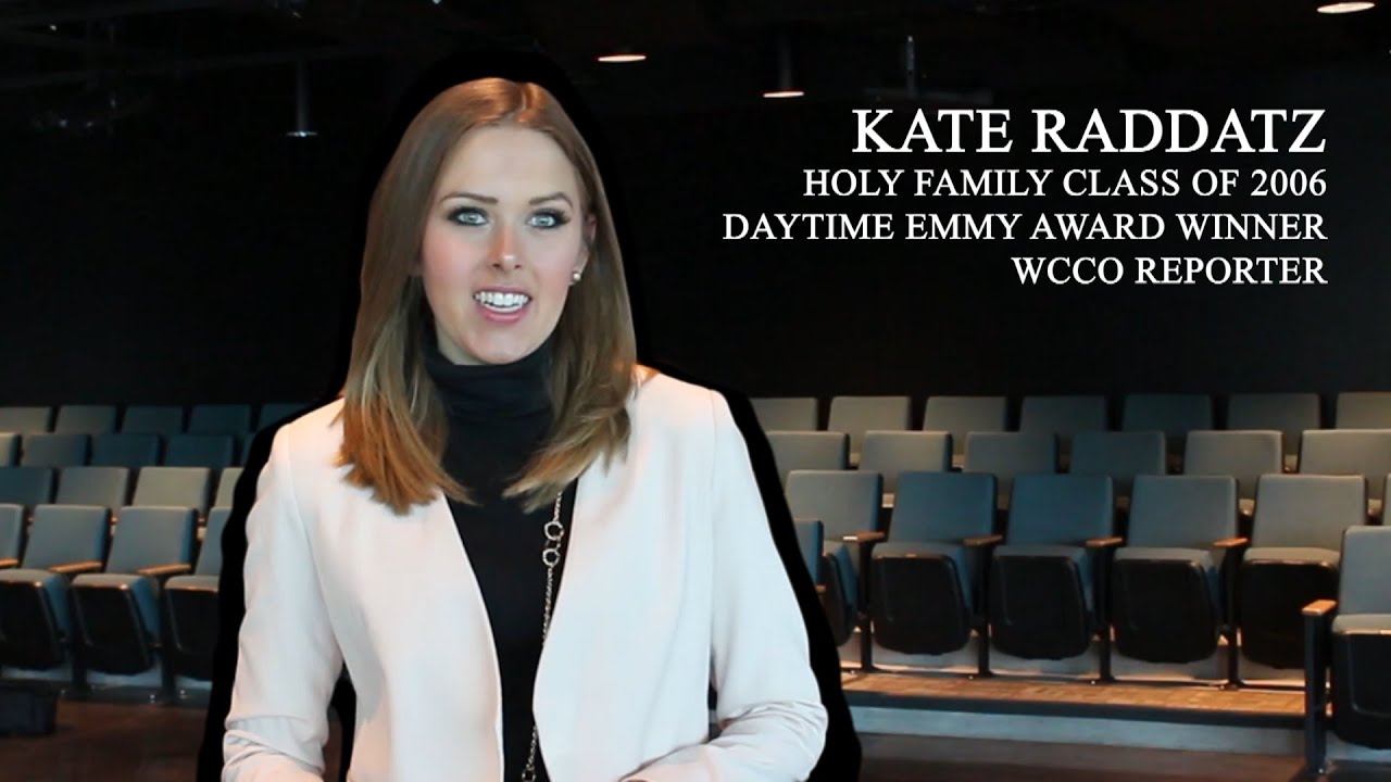 WCCO Reporter Kate Raddatz talks about her experience at Holy Family ...
