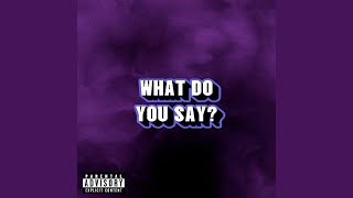 Download Lagu What Do You Say MP3