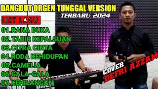 Album dangdut orgen tunggal pilihan || cover Defri Irawan