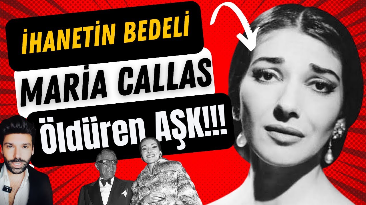 Maria Callas ve Onassis: Büyük Aşk, Büyük İhanet! İHANETİNİN BEDELİ ÖLÜM OLDU