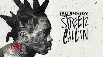 LPB Poody - What It Is (Streetz Callin)