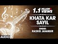 Official : Khata Kar Sayil Full (HD) Song | T-Series Kashmiri Music | Rashid Jahangir
