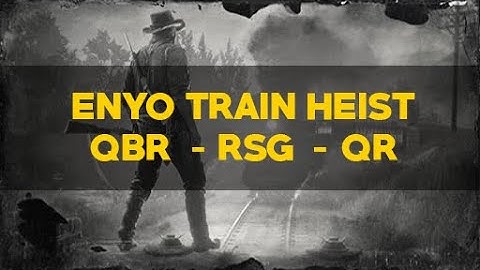 RedM Script - Enyo Train Robbery - Train Heist Missions - RSG & QBR & QR Script