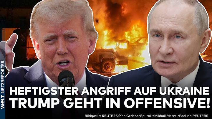 PUTINS KRIEG: Eskalation! Russland startet größten Angriff auf Ukraine! Trump reagiert