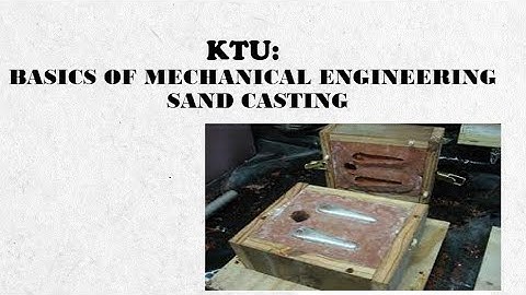 SAND CASTING BASICS OF MECHANICAL ENGG. KTU #ktu #bme #casting