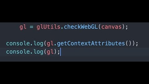 WebGL getContextAttributes - ProgrammingTIL WebGL Tutorial Video Screencast 0002