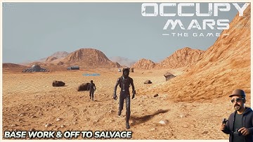 Werk op de basis, dan een snelle verkenning en berging | Occupy Mars: The Game | Aflevering 02