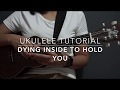 Dying Inside To Hold You (Timmy Thomas) - Ukulele Tutorial