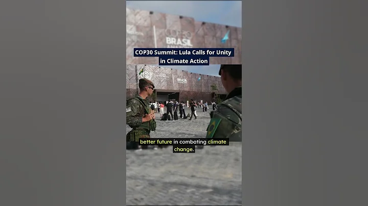 COP30 Summit: Lula Calls for Unity in Climate Action #COP30 #summit #brazil #climateaction  #news