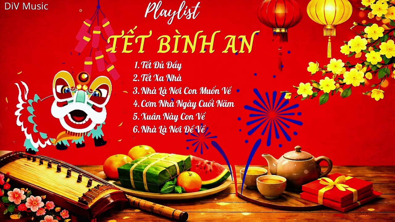Nhạc Tết Chill 2026 | Tết Bình An – Tuyển tập nhạc xuân chill nhẹ nhàng, sâu lắng 