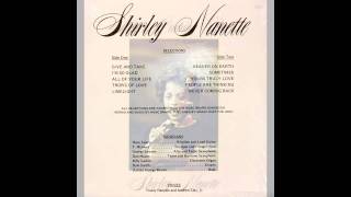 Shirley Nanette - All of Your Life