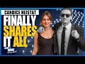 Candice Neistat FINALLY SHARES IT ALL