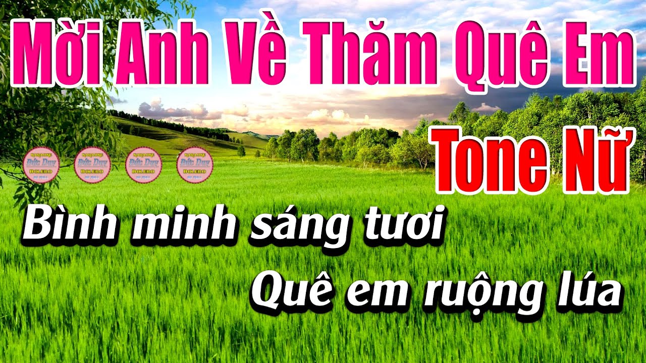 Mời Anh Về Thăm Quê Em Karaoke Tone Nữ Karaoke Đức Duy - Beat 2023