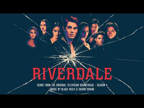 Riverdale Season 4 Official Score | Full Album - Blake Neely & Sherri Chung