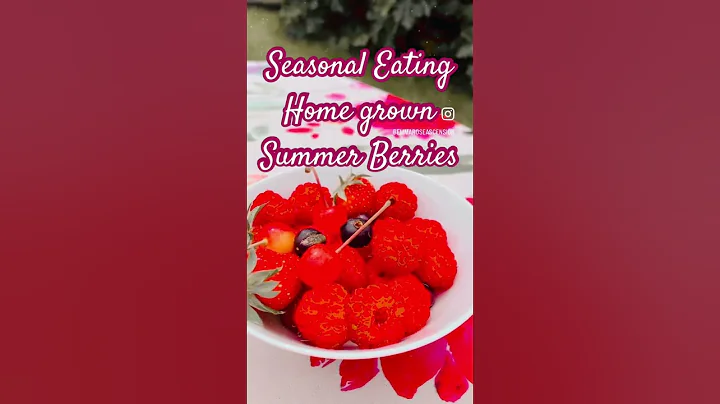 Seasonal Eating Home grown Summer Berries! #seasonaleating #greenwitch #kitchenwitch - DayDayNews