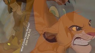 What if Simba saves Mufasa? (Lion King AU)