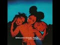 DREAMS COME TRUE/思い出は胸に秘めたまま