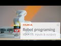 KUKA robot programming with iiQKA OS: inputs and outputs