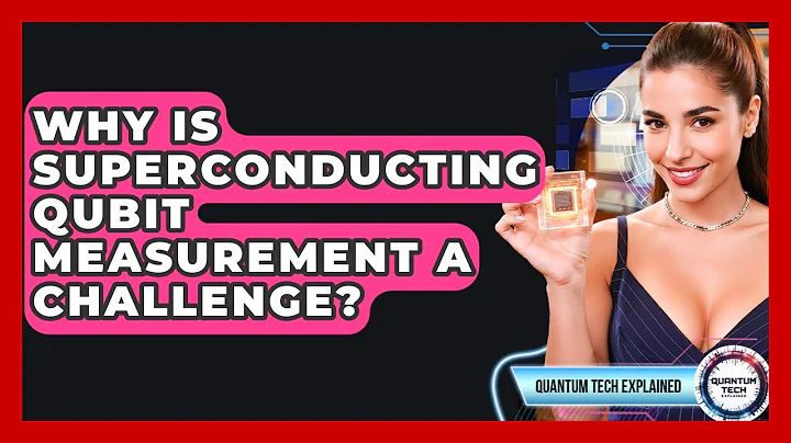 Why Is Superconducting Qubit Measurement A Challenge? - Quantum Tech Explained