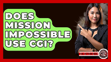 Does Mission Impossible Use CGI? - The Action Reel