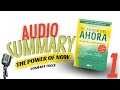 Summary of the book The Power of Now: find happiness in the present moment | Part 1/2