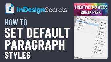 InDesign How-To: Set Default Paragraph Styles (Video Tutorial)