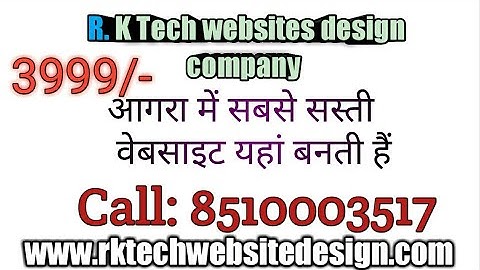 web design company in Agra | website design company in Agra | website designer in Agra | R. K Tech