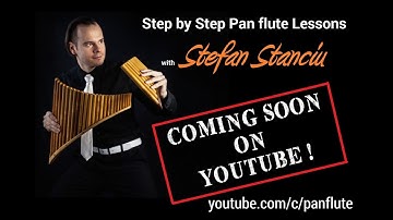 Step by step pan flute lessons starts soon!