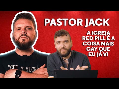 REACT - PASTOR JACK E A IGREJA REDPILL