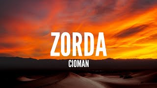 Cioman / Zorda (Lyrics) Resimi