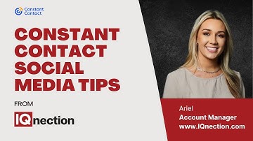 Constant Contact Lead Gen & CRM Platform Social Media Tips from IQnection