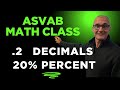 How to Decimals and Percents .02 to 2% #asvab #maths