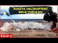 Ukraynada Rusiya helikopterinin VURULMA ANI – ANBAAN VİDEO