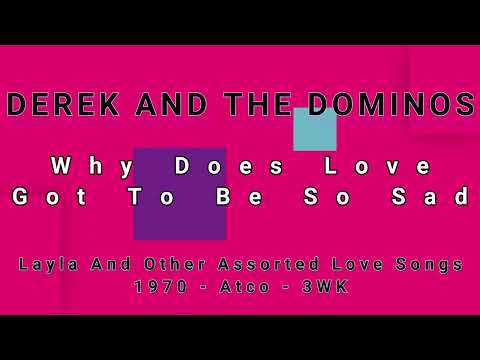 DEREK AND THE DOMINOS-Why Does Love Got To Be So Sad (vinyl)