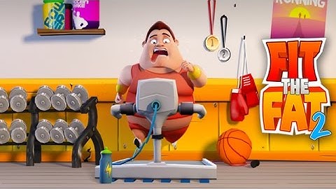 Fit the Fat 2 [Android/iOS] Gameplay (HD)
