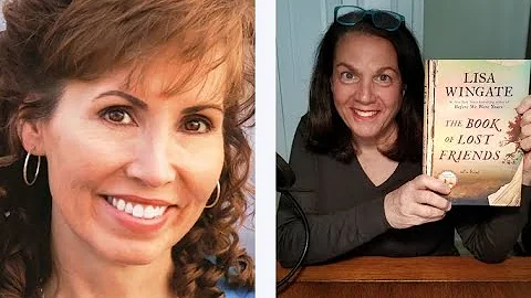 Lisa Wingate: The Book of Lost Friends - Author In...