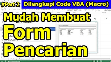 Mudah Membuat Form Pencarian di Excel (Part 2)