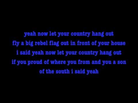 Let Your Country Hang Out - The LACS Lyrics