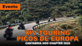 XIV Touring Picos de Europa Cantabria HOG Chapter | Evento Ruta Moto Harley Davidson 2025 | Motovlog