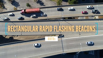 Rectangular Rapid Flashing Beacon (RRFB) Safety
