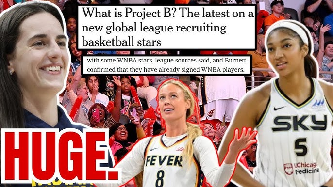Saudi Funded PROJECT B League will PAY HUGE MONEY for Caitlin Clark! WNBA  Players ALREADY SIGNED!