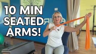 Build Arm Strength While Seated | 10-Minute Routine