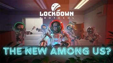 LOCKDOWN PROTOCOL FUNNY MOMENTS! (Better Than Among Us?)