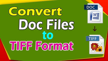How to Convert Doc to Tiff