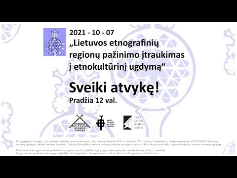 Seminaras „Lietuvos etnografinių regionų pažinimo įtraukimas į etnokultūrinį ugdymą"